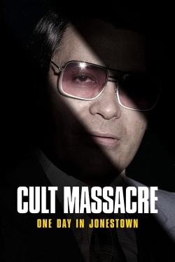 Cult Massacre: One Day in Jonestown-fmovies