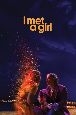 I Met a Girl-fmovies