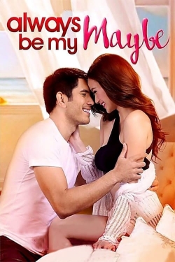 Always Be My Maybe-fmovies