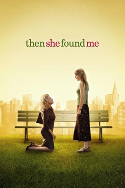 Then She Found Me-fmovies