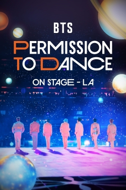 BTS: Permission to Dance on Stage - LA-fmovies