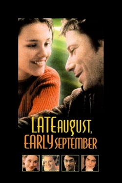 Late August, Early September-fmovies