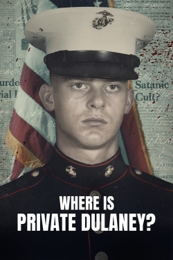 Where Is Private Dulaney?-fmovies