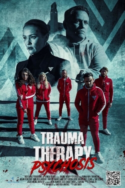 Trauma Therapy: Psychosis-fmovies