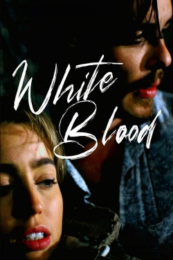 White Blood-fmovies