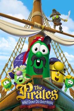 The Pirates Who Don't Do Anything: A VeggieTales Movie-fmovies