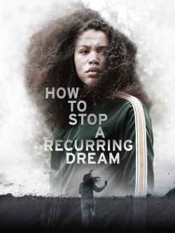 How to Stop a Recurring Dream-fmovies
