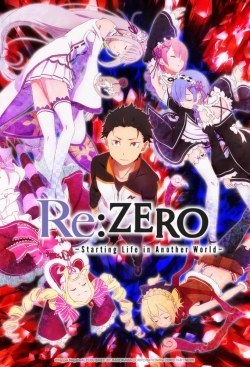 Re:ZERO -Starting Life in Another World--fmovies
