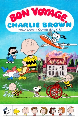 Bon Voyage, Charlie Brown (and Don't Come Back!!)-fmovies