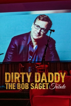 Dirty Daddy: The Bob Saget Tribute-fmovies