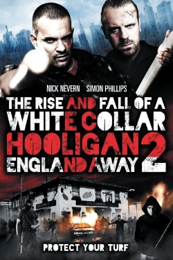 White Collar Hooligan 2: England Away-fmovies