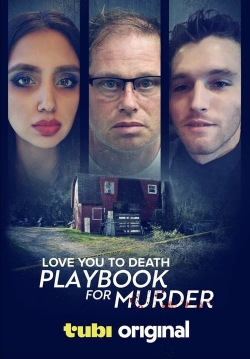 Love You to Death: Playbook for Murder-fmovies