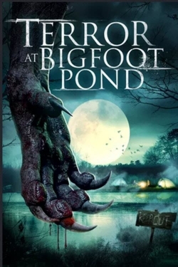 Terror at Bigfoot Pond-fmovies