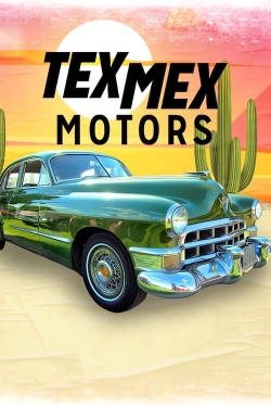 Tex Mex Motors-fmovies