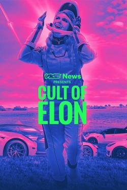 VICE News Presents: Cult of Elon-fmovies