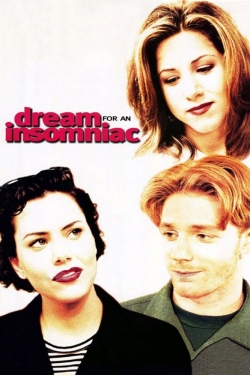 Dream for an Insomniac-fmovies