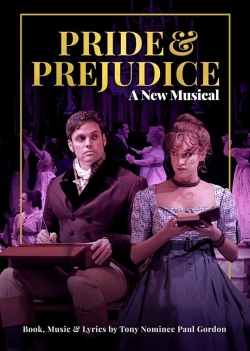 Pride and Prejudice - A New Musical-fmovies