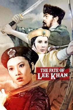The Fate of Lee Khan-fmovies