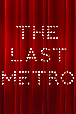 The Last Metro-fmovies