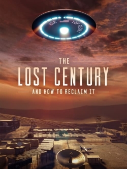 The Lost Century: And How to Reclaim It-fmovies