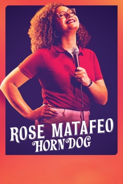 Rose Matafeo: Horndog-fmovies