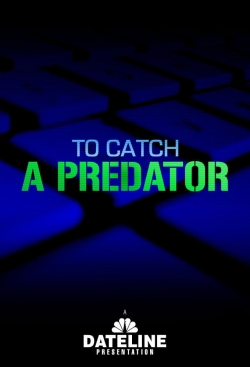 To Catch a Predator-fmovies