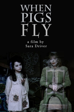When Pigs Fly-fmovies
