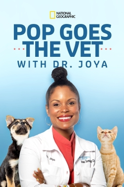 Pop Goes the Vet with Dr. Joya-fmovies
