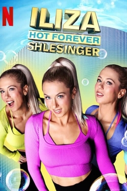 Iliza Shlesinger: Hot Forever-fmovies